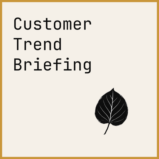 Customer Trend Briefing