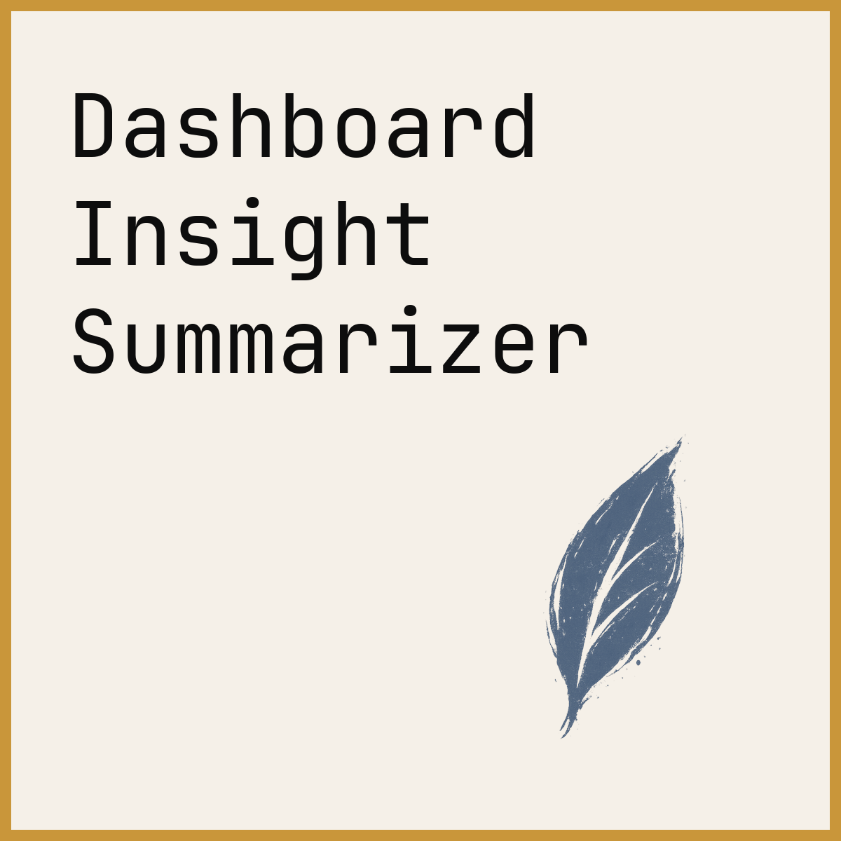 Dashboard Insight Summarizer