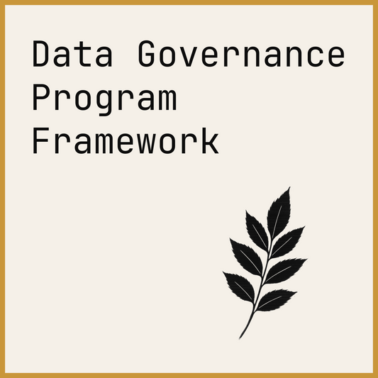 Data Governance Program Framework