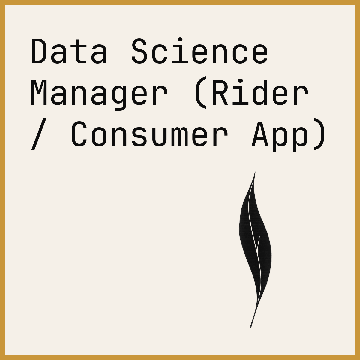 Data Science Manager (Rider / Consumer App)