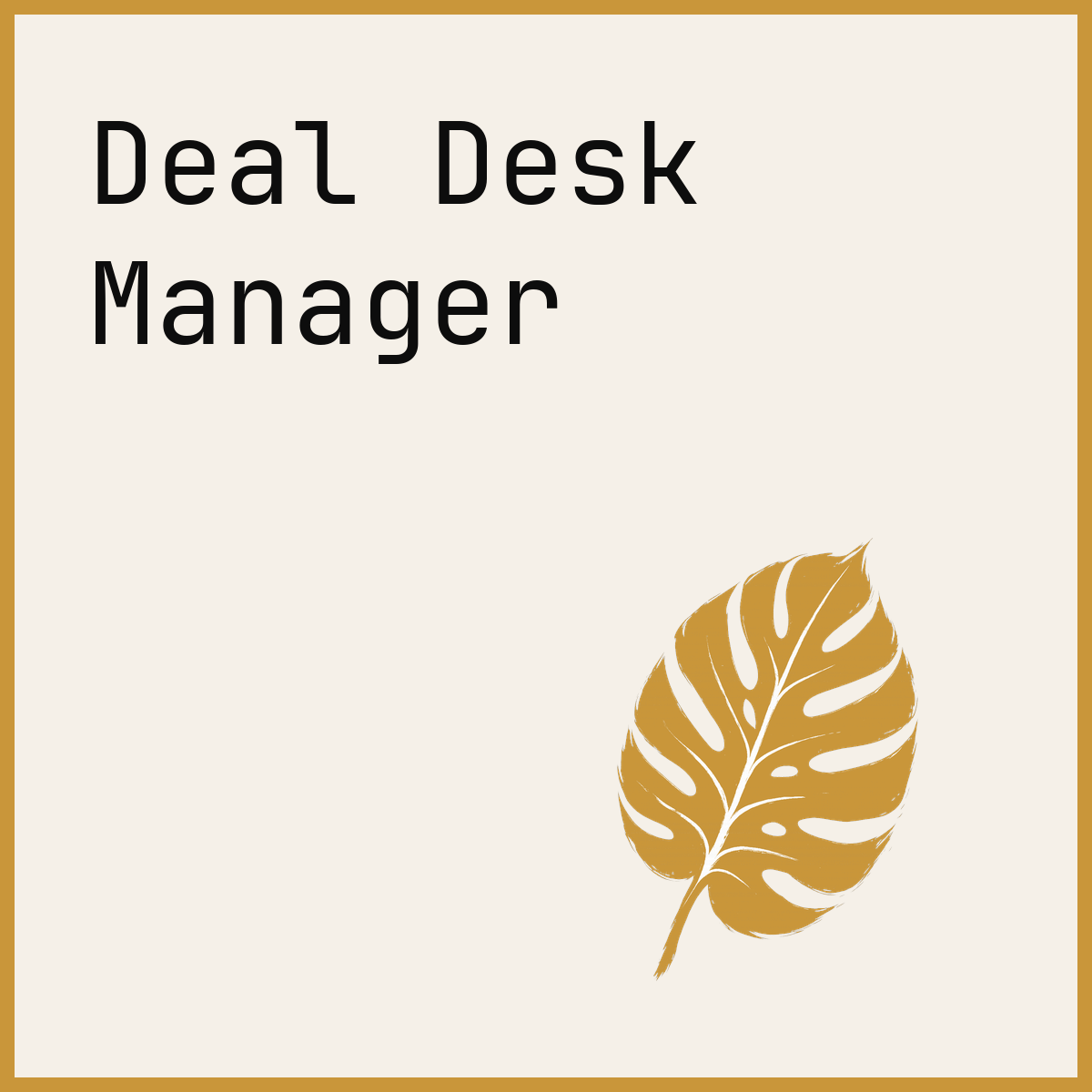 Deal Desk Manager