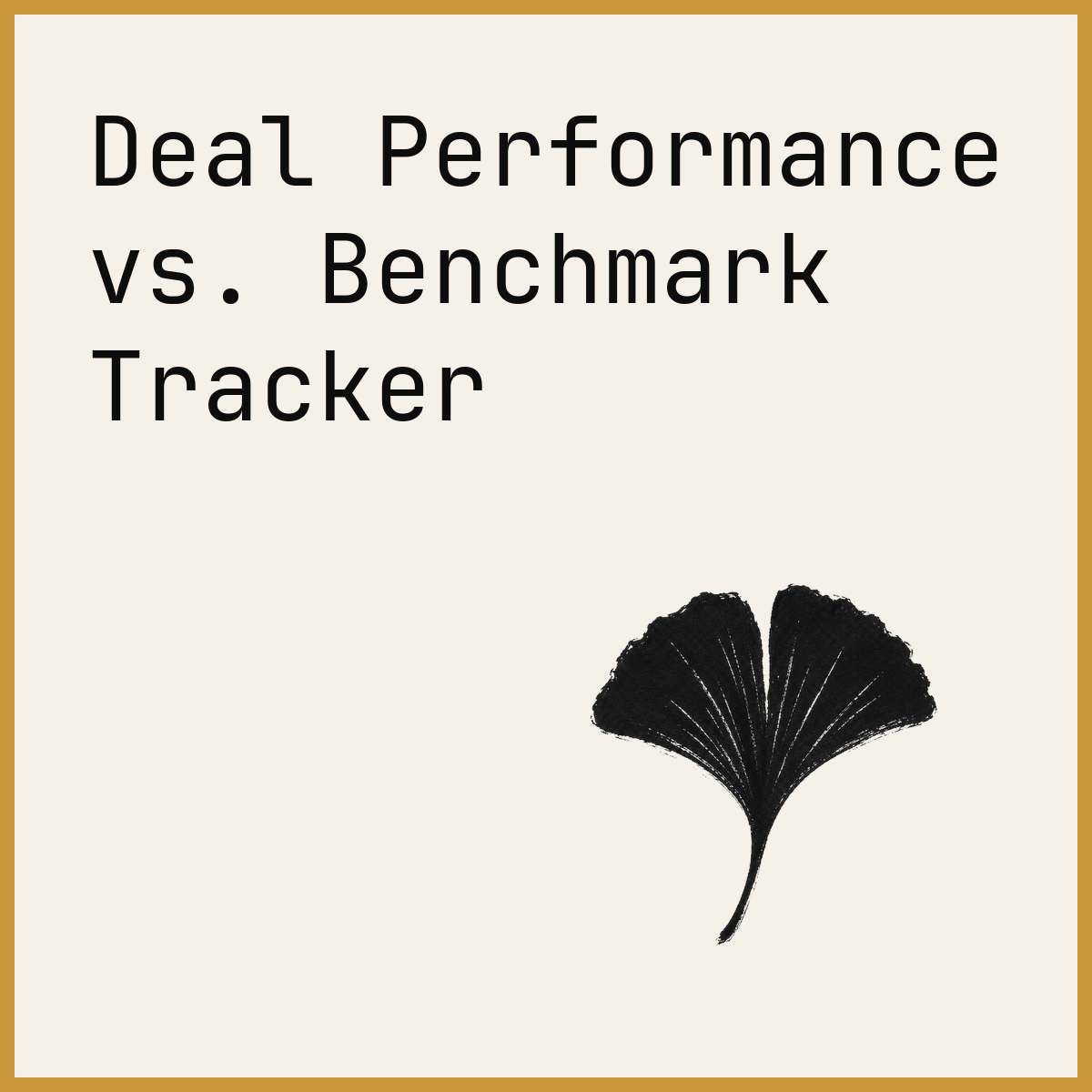 Deal Performance vs. Benchmark Tracker