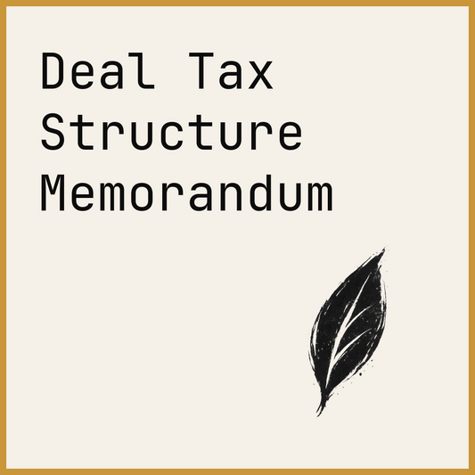 Deal Tax Structure Memorandum