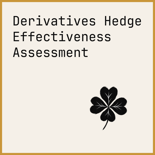 Derivatives Hedge Effectiveness Assessment