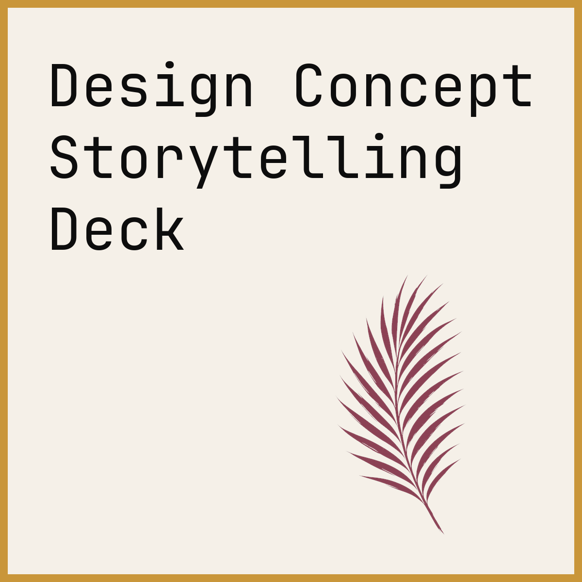 Design Concept Storytelling Deck