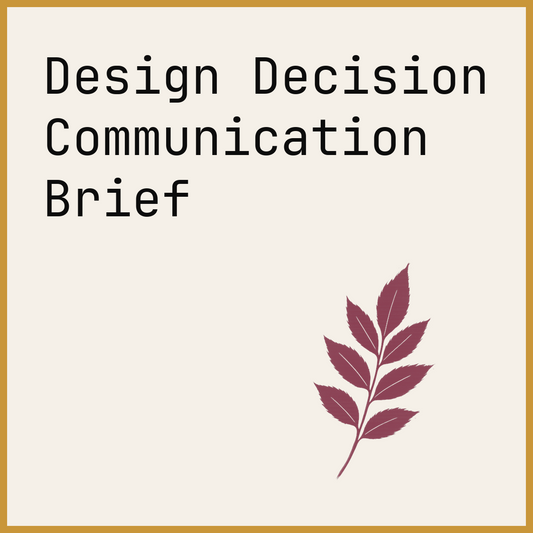Design Decision Communication Brief