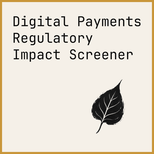 Digital Payments Regulatory Impact Screener