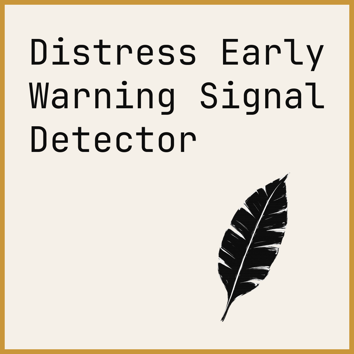 Distress Early Warning Signal Detector