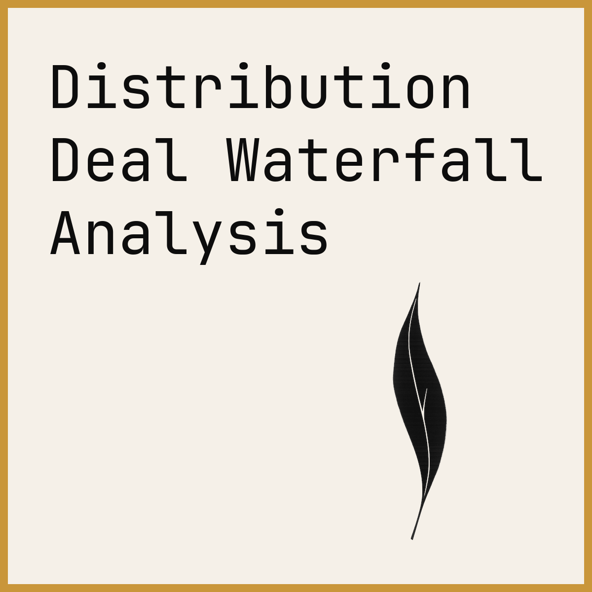 Distribution Deal Waterfall Analysis