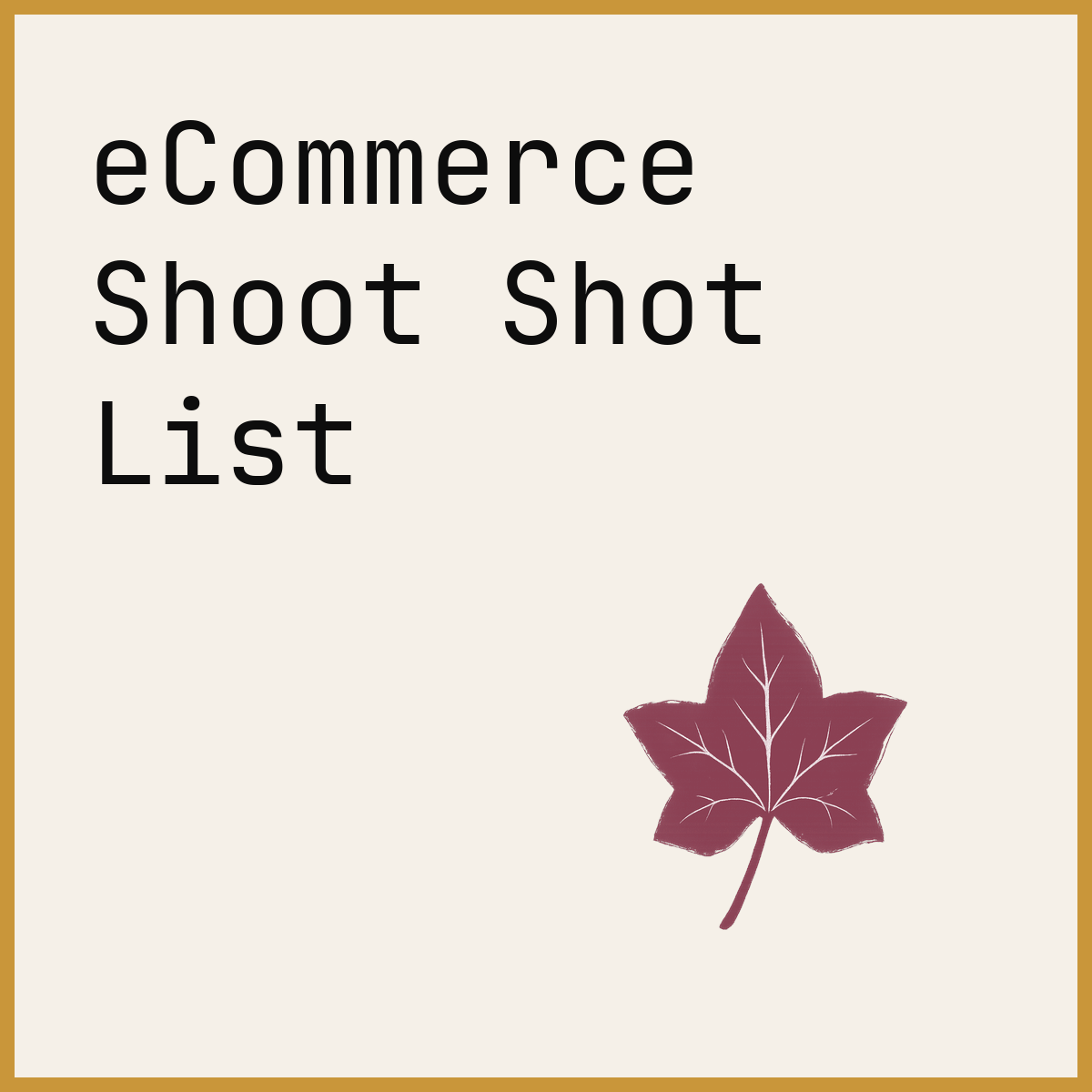 eCommerce Shoot Shot List