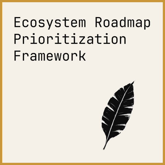Ecosystem Roadmap Prioritization Framework