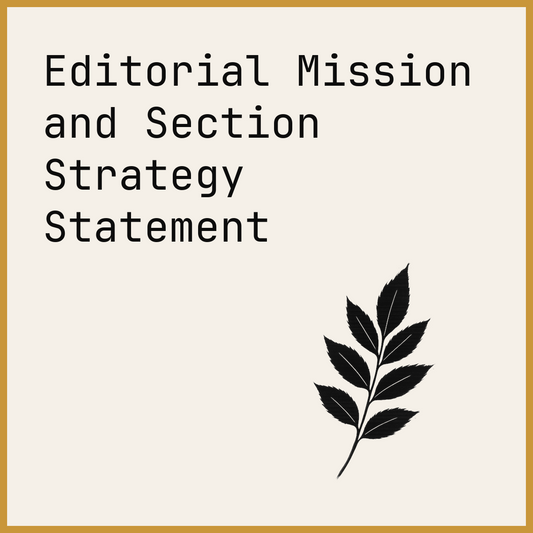 Editorial Mission and Section Strategy Statement