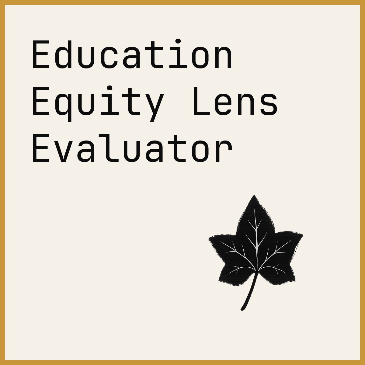 Education Equity Lens Evaluator