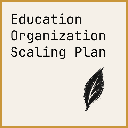 Education Organization Scaling Plan