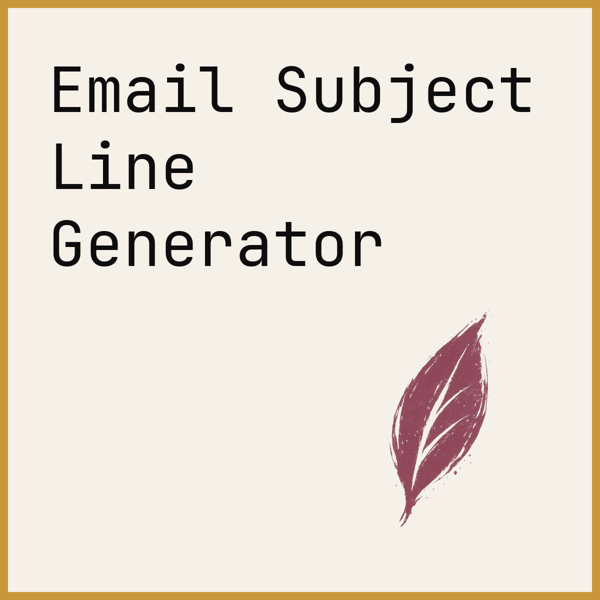 Email Subject Line Generator