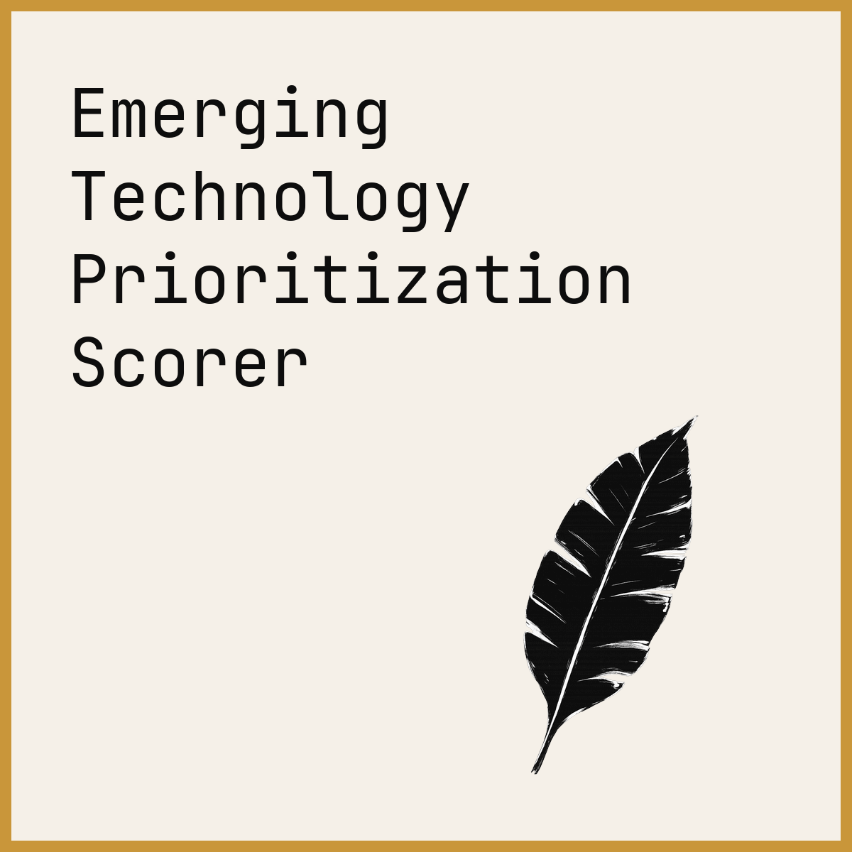 Emerging Technology Prioritization Scorer