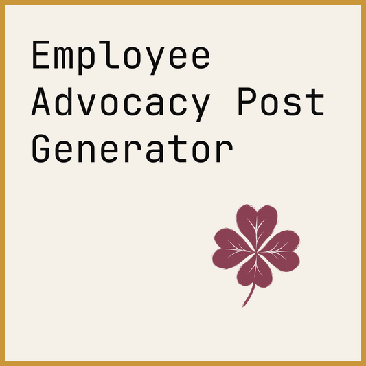 Employee Advocacy Post Generator