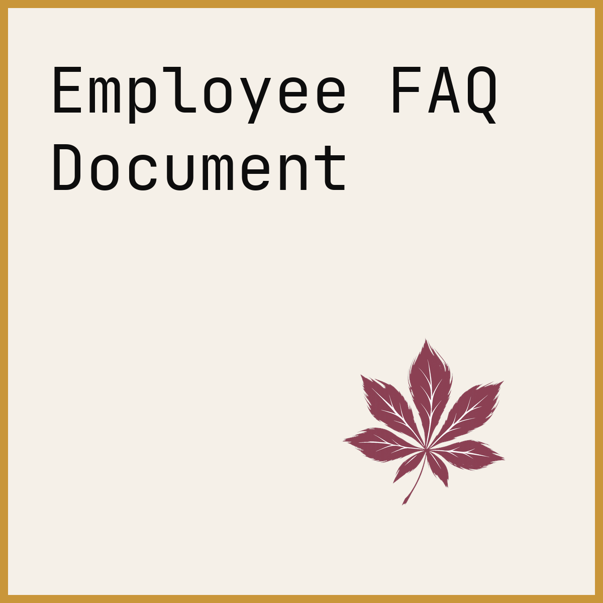 Employee FAQ Document