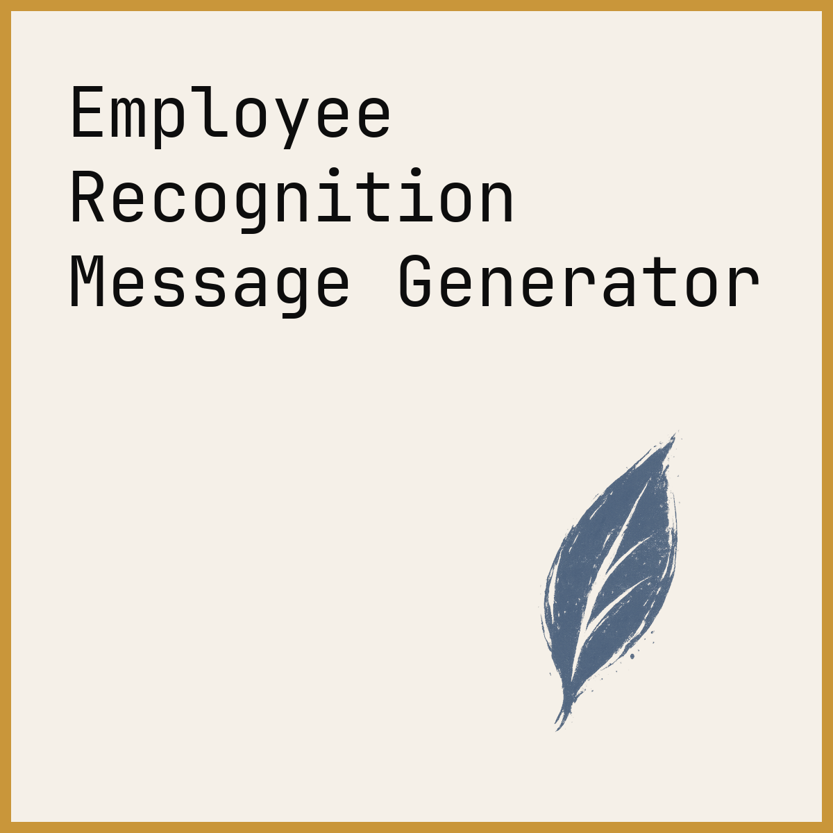 Employee Recognition Message Generator
