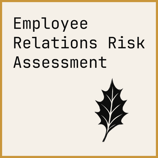 Employee Relations Risk Assessment