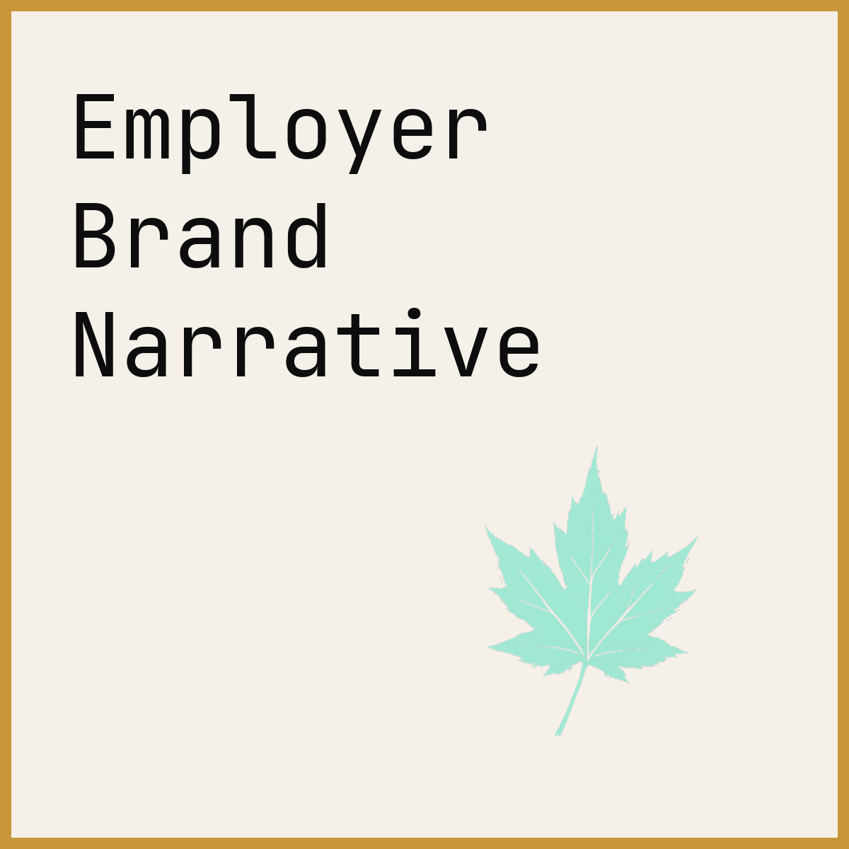 Employer Brand Narrative