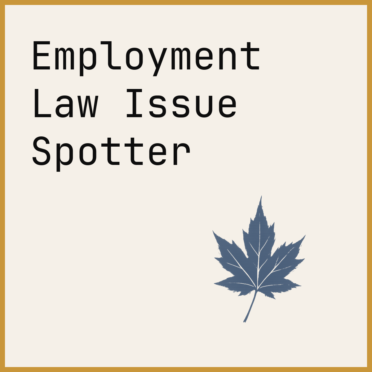 Employment Law Issue Spotter