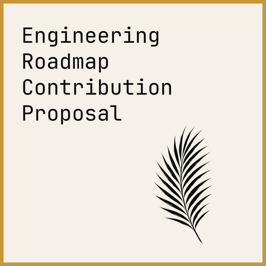 Engineering Roadmap Contribution Proposal