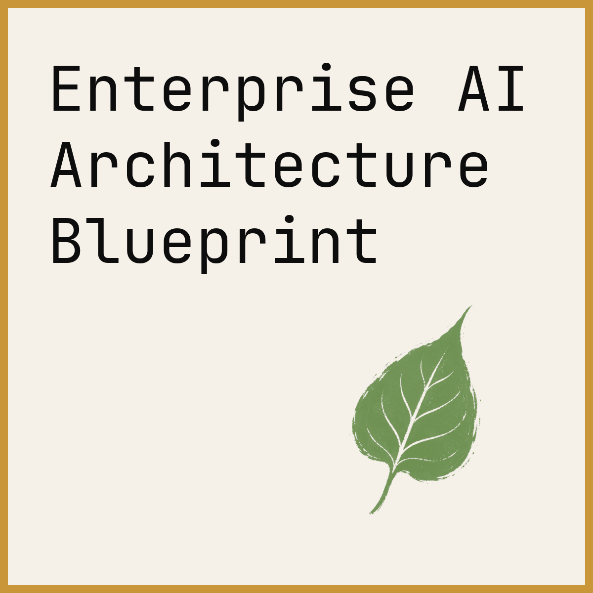 Enterprise AI Architecture Blueprint