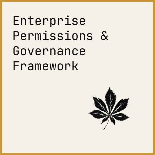 Enterprise Permissions & Governance Framework