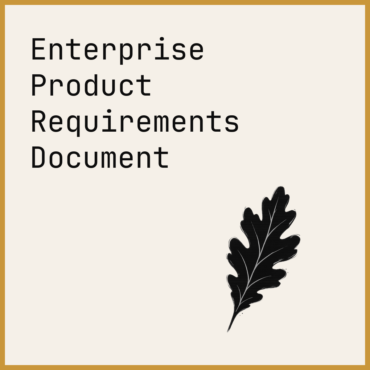 Enterprise Product Requirements Document