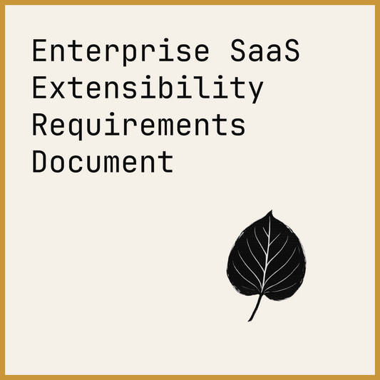 Enterprise SaaS Extensibility Requirements Document