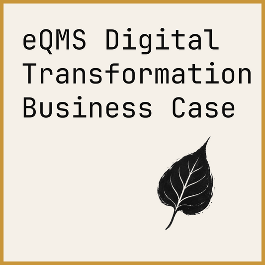 eQMS Digital Transformation Business Case