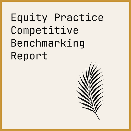 Equity Practice Competitive Benchmarking Report
