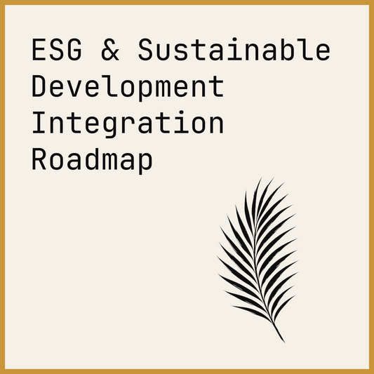 ESG & Sustainable Development Integration Roadmap