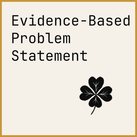 Evidence-Based Problem Statement