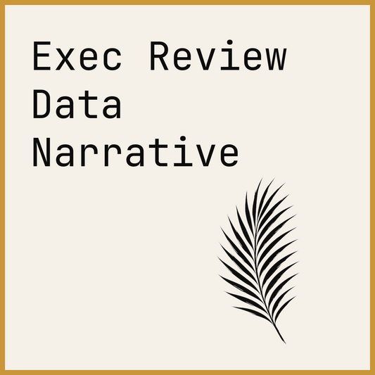 Exec Review Data Narrative