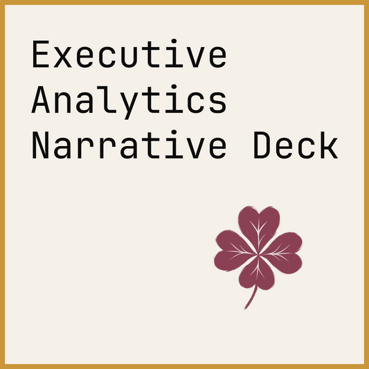 Executive Analytics Narrative Deck