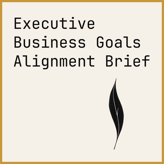 Executive Business Goals Alignment Brief
