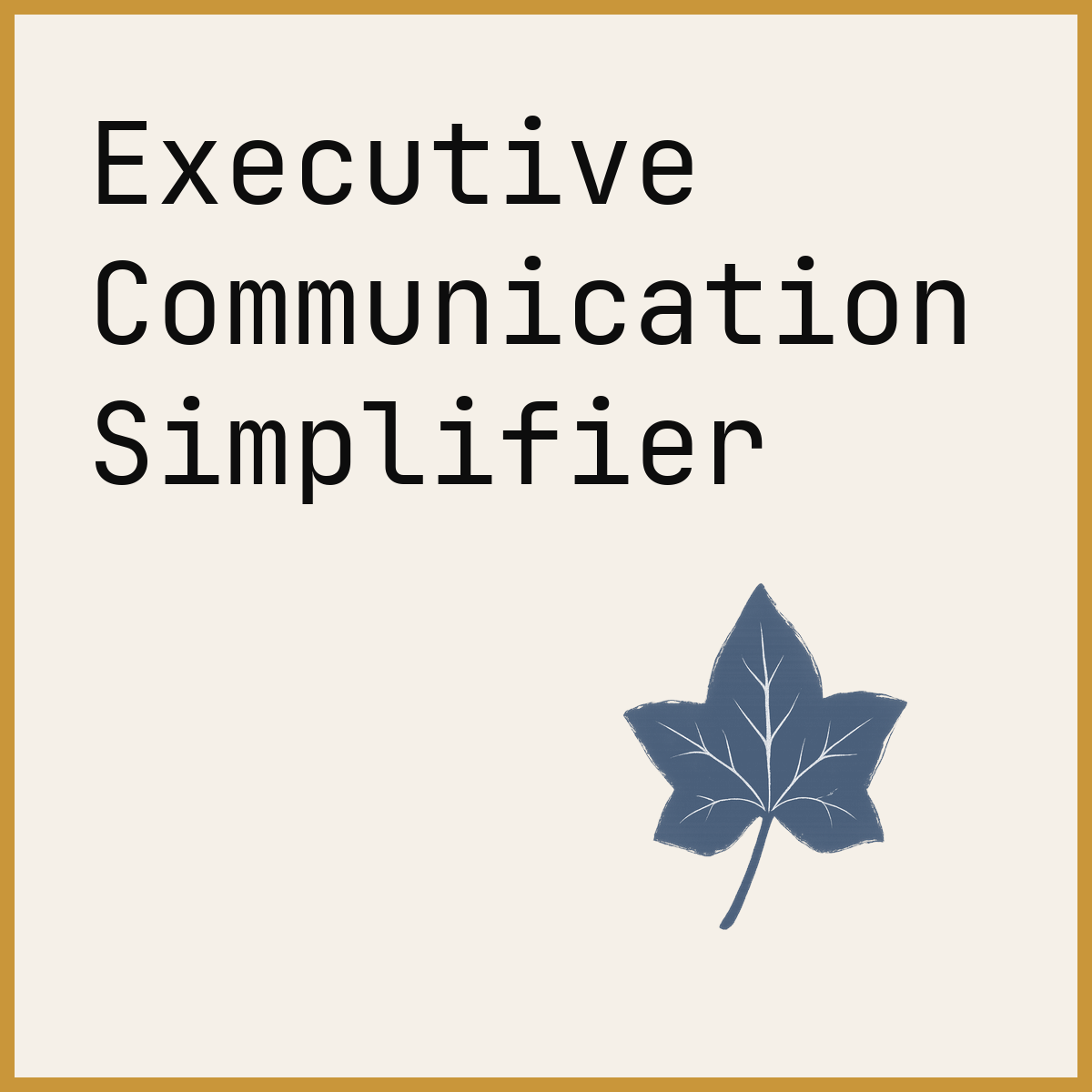 Executive Communication Simplifier