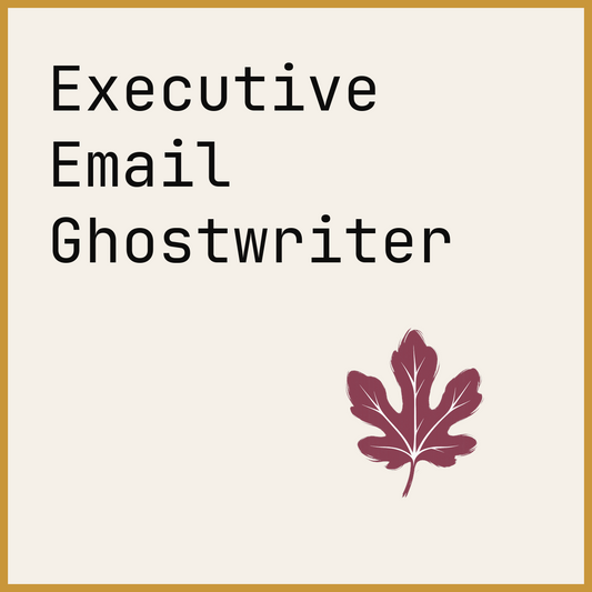 Executive Email Ghostwriter