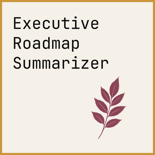 Executive Roadmap Summarizer
