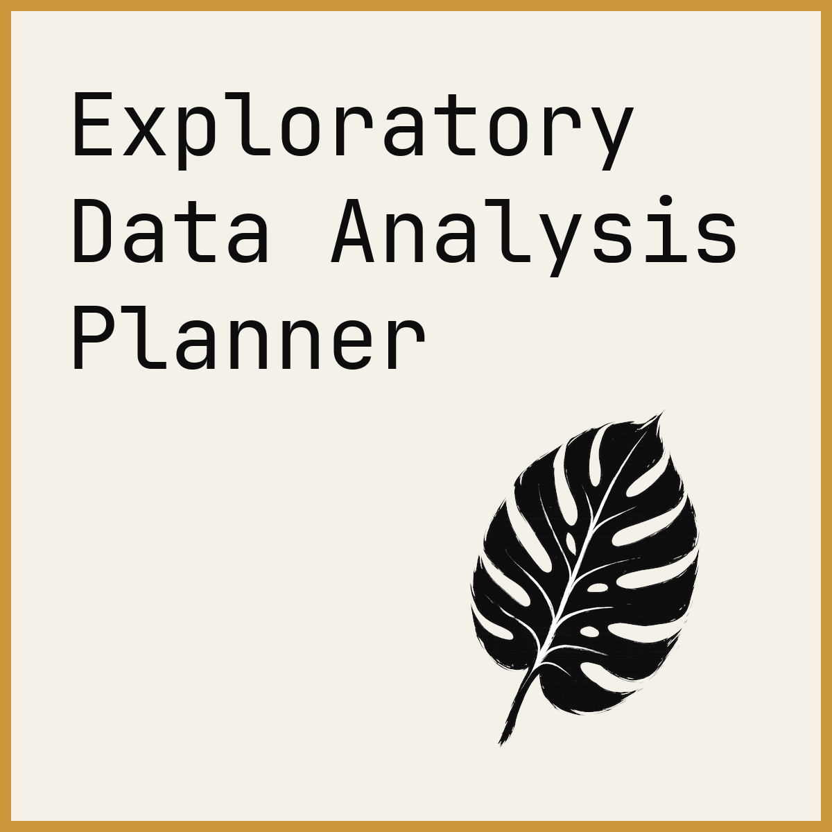 Exploratory Data Analysis Planner