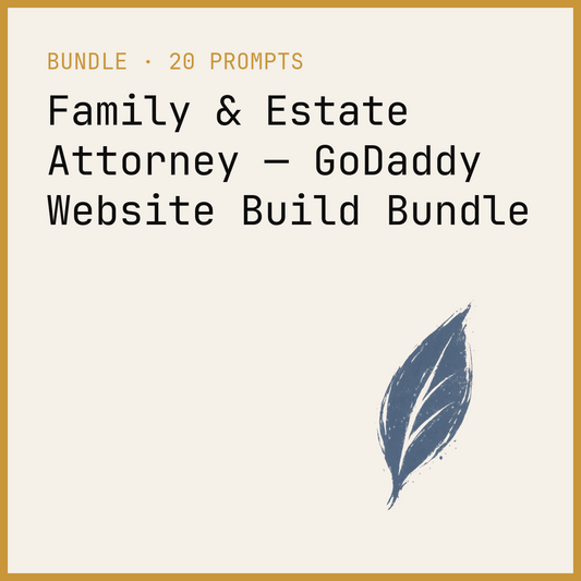 Family & Estate Attorney — GoDaddy Website Build Bundle
