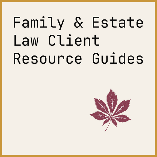 Family & Estate Law Client Resource Guides