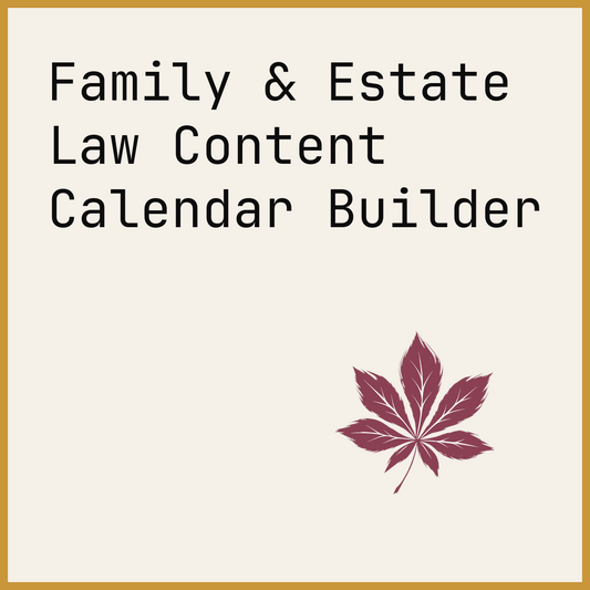 Family & Estate Law Content Calendar Builder