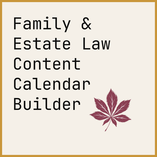 Family & Estate Law Content Calendar Builder