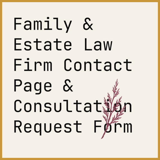Family & Estate Law Firm Contact Page & Consultation Request Form