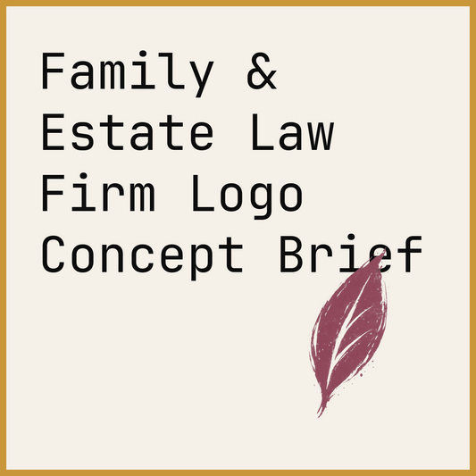 Family & Estate Law Firm Logo Concept Brief