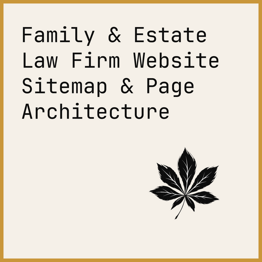 Family & Estate Law Firm Website Sitemap & Page Architecture