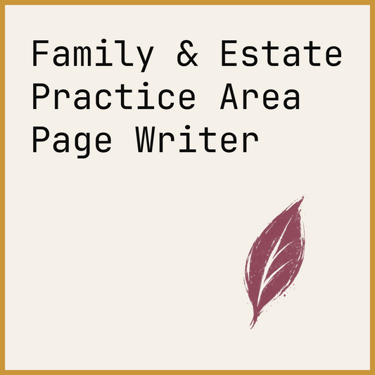 Family & Estate Practice Area Page Writer